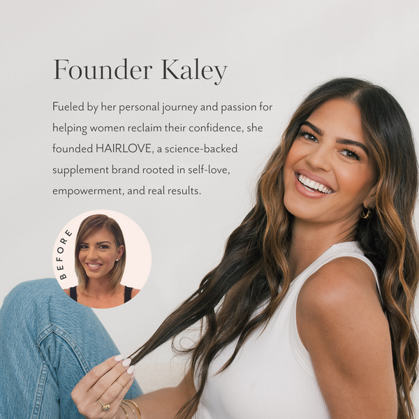 Founder Kaley smiling, seated holding hair; small circular inset photo labeled BEFORE showing an earlier shorter hairstyle